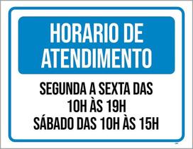 Placa Sinalização - Horário Atendimento Segunda Sexta 36X46