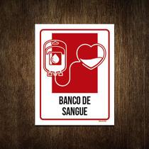 Placa Sinalização Hospitalar Banco De Sangue 27X35 - Sinalizo