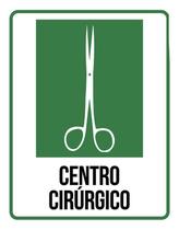 Placa Sinalização Hospitalar Centro Cirurgico 27X35