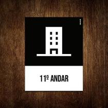 Placa Sinalização Ícone - 11 Andar 18X23 Placa Sinalização Ícone - 11 Andar 18X23
