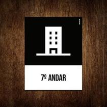 Placa Sinalização Ícone - 7 Andar 18X23 Placa Sinalização Ícone - 7 Andar 18X23
