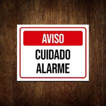 Placa Sinalização Identificação Aviso Cuidado Alarme 18x23