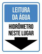 Placa Sinalização Leitura Água Hidrômetro Neste Lugar 27X35