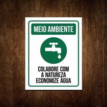 Placa Sinalização Meio Ambiente - Economize Aguá