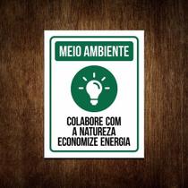 Placa Sinalização Meio Ambiente - Economize Energia 36x46 - Sinalizo