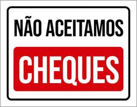 Placa Sinalização Não Aceitamos Cheques 27X35