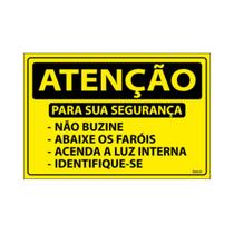 Placa Sinalização Para Sua Segurança - Não Buzine / Abaixe Farol / Luz Interna / Identifique-se 30x20 Ecom IA - SA87 F9e Placa Sinalização Para Sua Segurança - Não Buzine / Abaixe Farol / Luz Interna / Identifique-se 30x20 Ecom IA - SA87 F9e