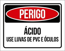 Placa Sinalização - Perigo Ácido Use Luvas Pvc Óculos 27X35