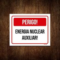 Placa Sinalização - Perigo Energia Nuclear Auxiliar 18X23