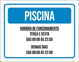 Placa Sinalização - Piscina Horário Terça Sexta 36X46