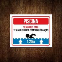 Placa Sinalização - Piscina Pais Cuidado Com Crianças 36X46