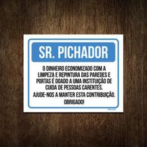 Placa Sinalização Pixador Pessoas Carentes 36X46