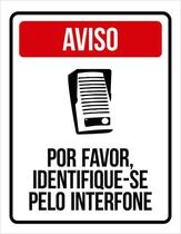 Placa Sinalização Por Favor Identifique-Se Pelo Interfone
