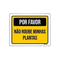 Placa Sinalização Por Favor Não Roube Minhas Plantas 36X46Cm