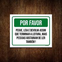 Placa Sinalização - Por Favor Pegue Leia Devolva 18x23