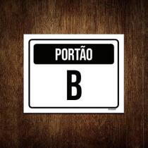 Placa Sinalização - Portão B 18X23