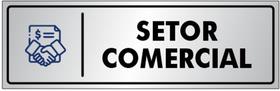 Placa Sinalização Portas / Paredes SETOR COMERCIAL em Alumínio de 25x8cm Placa Sinalização Portas / Paredes SETOR COMERCIAL em Alumínio de 25x8cm