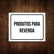 Placa Sinalização - Produtos Para Revenda Ml3845 18X23