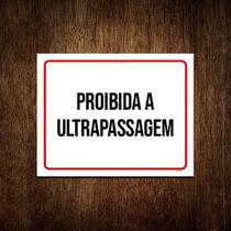 Placa Sinalização - Proibida A Ultrapasssagem Ml3761 36x46