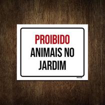 Placa Sinalização Proibido Animais No Jardim 36X46