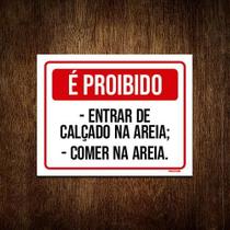 Placa Sinalização - Proibido Entrar De Calçado Areia 18X23