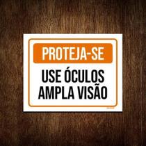 Placa Sinalização - Proteja-Se Use Óculos Amplia Visão 27X35