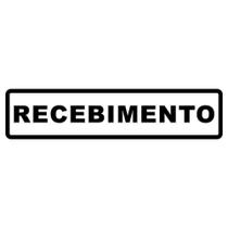 Placa Sinalização Recebimento 6,5x30cm - Encartale