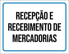 Placa Sinalização Recepção Recebimento Mercadorias 27X35