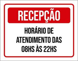 Placa Sinalização - Recepção Verm Horário Atendimento 36X46