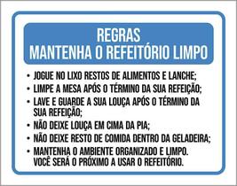 Placa Sinalização - Regras Mantenha Refeitório Limpo 36X46