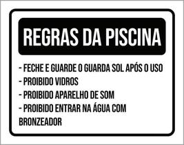 Placa Sinalização - Regras Piscina Feche Guarda Sol 18X23