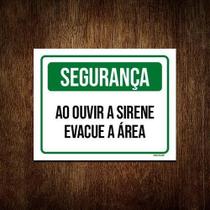 Placa Sinalização - Segurança Ao Ouvir Sirene Evacue 27X35