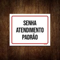 Placa Sinalização Senha Atendimento Padrão 18x23cm 10un