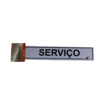 Placa sinalização Serviço 5x25 VMP Placa sinalização Serviço 5x25 VMP