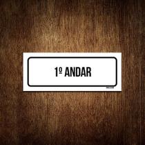 Placa Sinalização - Setor 1 Andar (23X9)