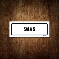 Placa Sinalização - Setor Sala 5 (23X9)