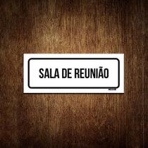 Placa Sinalização - Setor Sala De Reunião (23X9)