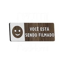 Placa Sinalização Sorria Você está sendo filmado Aviso Placa Sinalização Sorria Você está sendo filmado Aviso