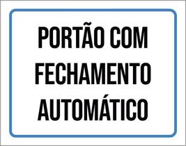 Placa Sinalização ul - Portão Fechamento Automático 27X35