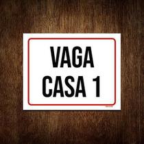 Placa Sinalização - Vaga Casa 1 27X35