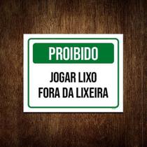 Placa Sinalização Verde Jogar Lixo Fora Da Lixeira 18X23