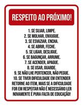 Placa Sinalização Vermelha - Respeito Ao Próximo 27X35
