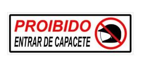 Placa sinalizaçãoproibido entrar de capacete 10x30