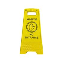 Placa sinalizadora tipo cavalete nao entre