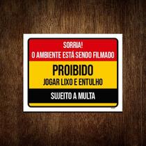 Placa Sorria Ambiente Filmado Proibido Lixo Entulho 27x35