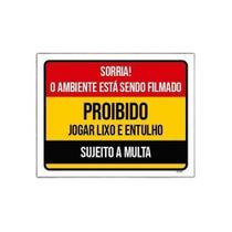 Placa Sorria Ambiente Filmado Proibido Lixo Entulho 27X35