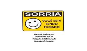 Placa Sorria Você Está Sendo Filmado 30x20