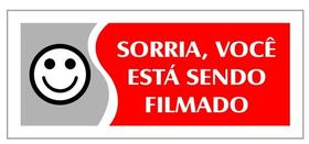 Placa - sorria voce esta sendo filmado - vermelha / em ps 20 x 7cm emplac br