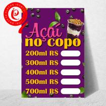 Placa Tabela preço Açaí Ref: 1 SEM PERSONALIZAÇÃO Não mancha Não desbota Sol e chuva