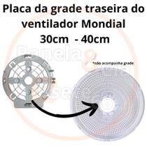 Placa traseira para grade de ventilador Mondial 30cm- 40cm e 50cm- ORIGINAL